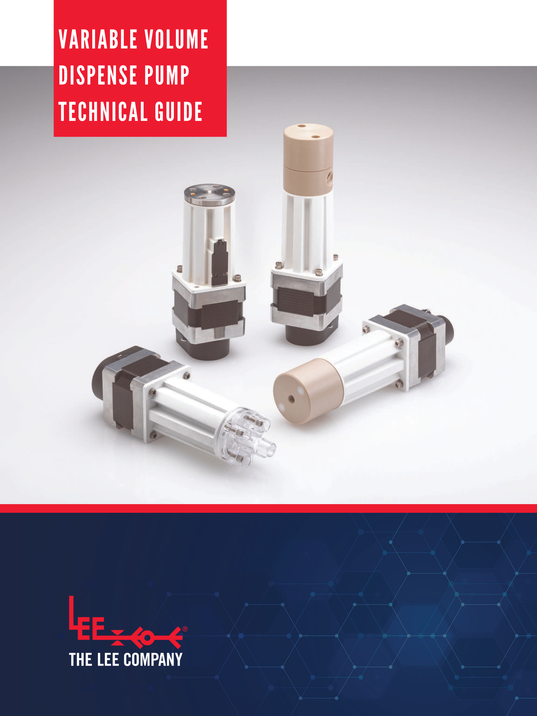 Variable Volume Dispense Pump Technical Guide The Lee Co