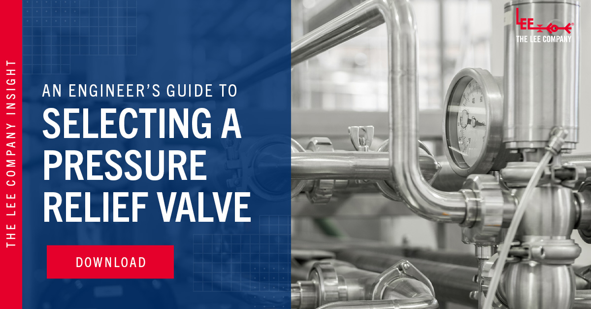 What is a Pressure Relief Valve and How Does it Work? The Lee Co